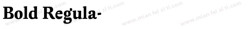 Bold Regula字体转换